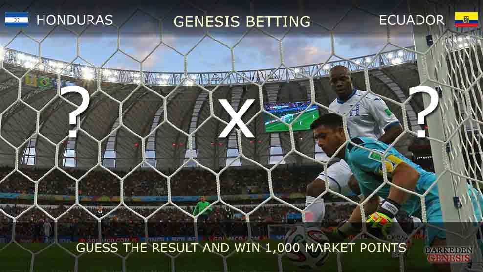 World Cup 2014 - Darkeden Genesis Betting - HONDURAS vs ECUADOR
