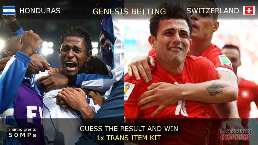 World Cup 2014 - Darkeden Genesis Betting - HONDURAS vs SWITZERLAND